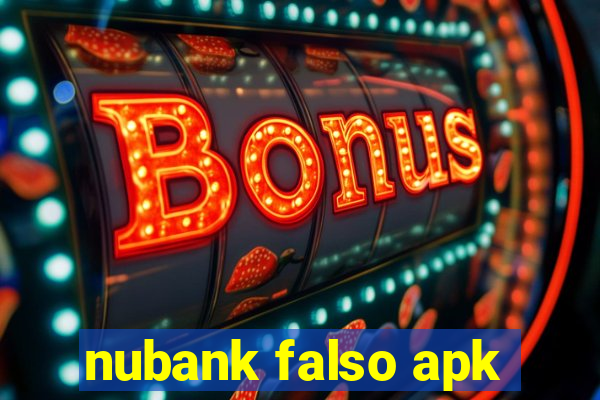 nubank falso apk