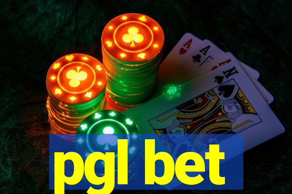 pgl bet