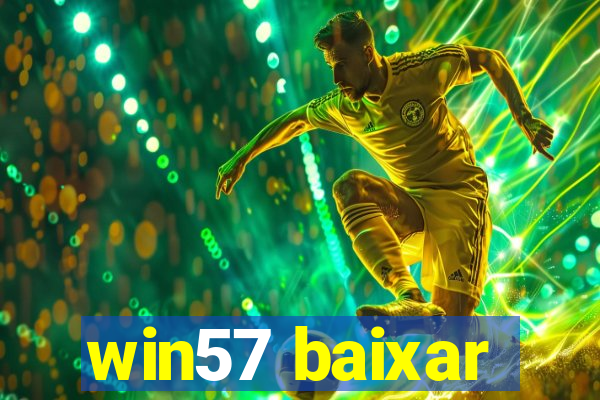 win57 baixar