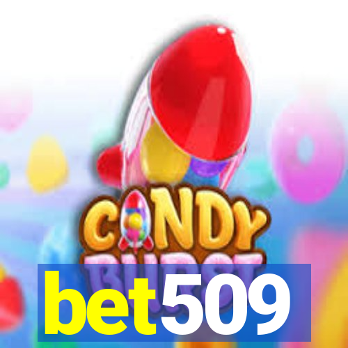 bet509