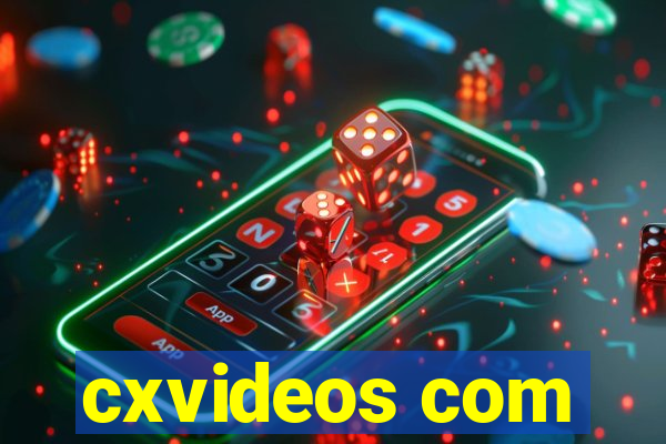 cxvideos com