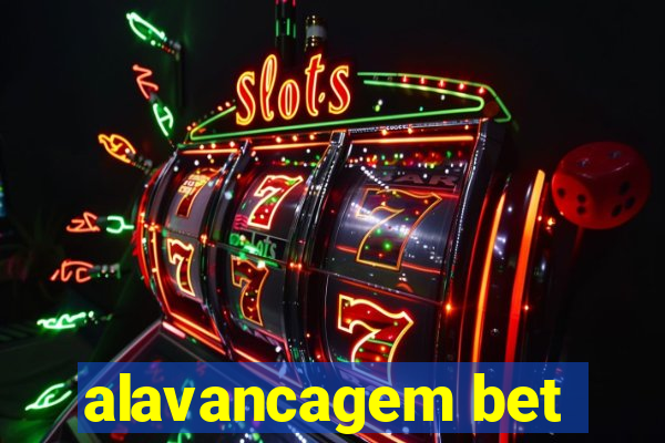 alavancagem bet