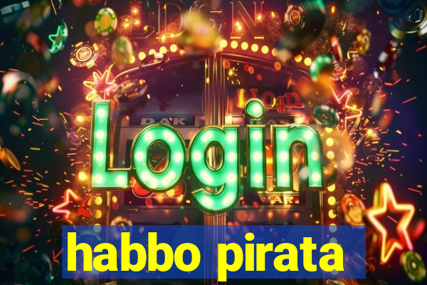 habbo pirata