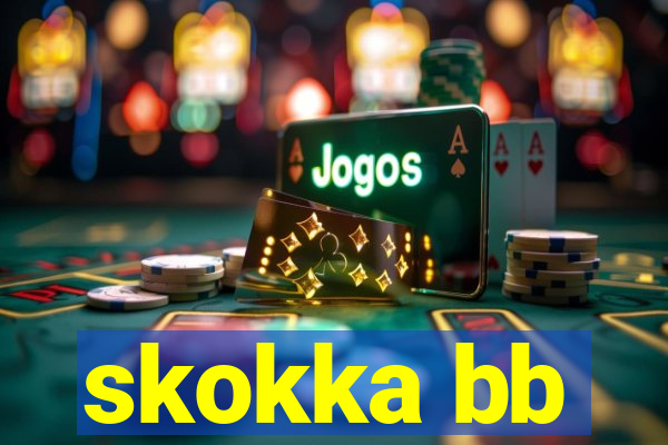 skokka bb