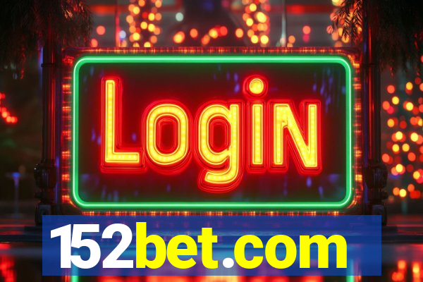 152bet.com