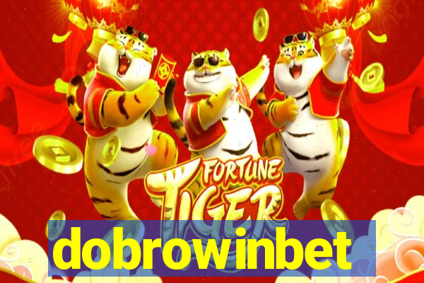 dobrowinbet