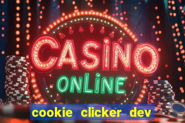 cookie clicker dev tools code