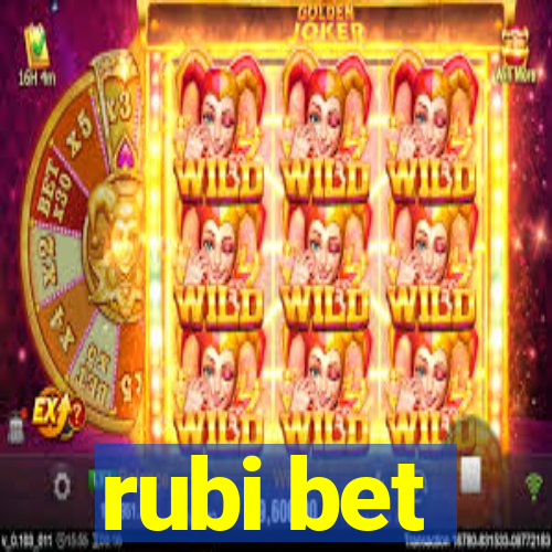 rubi bet