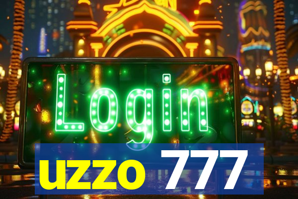 uzzo 777