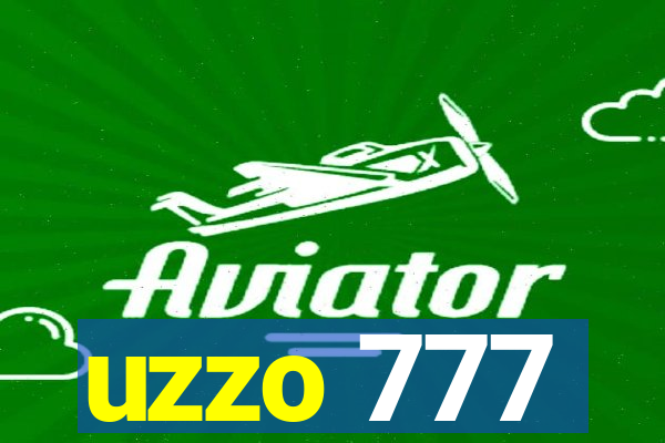 uzzo 777