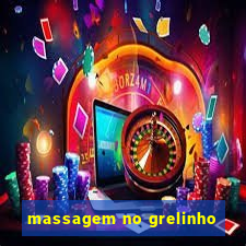 massagem no grelinho