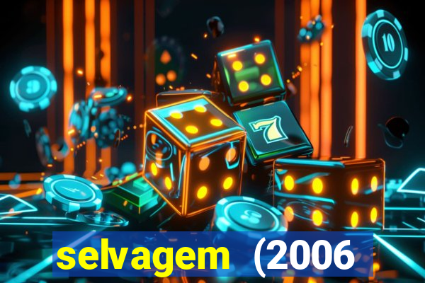 selvagem (2006 filme completo dublado