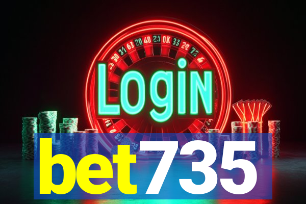 bet735