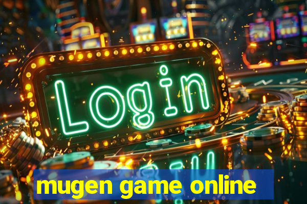 mugen game online