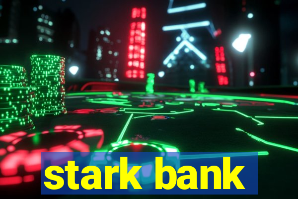 stark bank