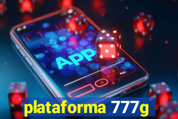 plataforma 777g