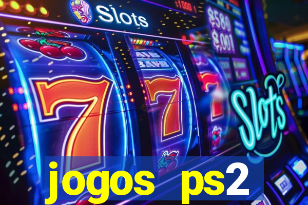 jogos ps2 traduzidos pt br