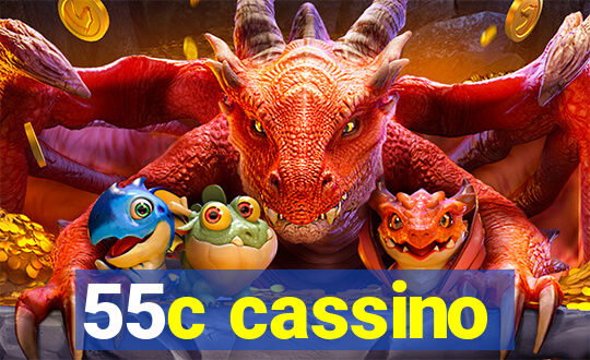 55c cassino