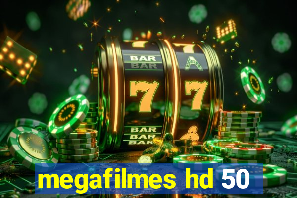 megafilmes hd 50