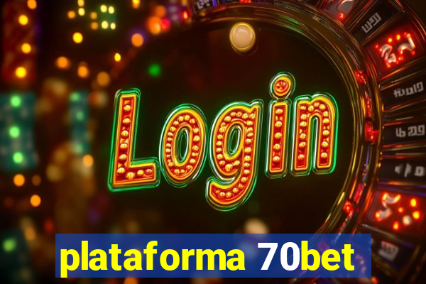 plataforma 70bet