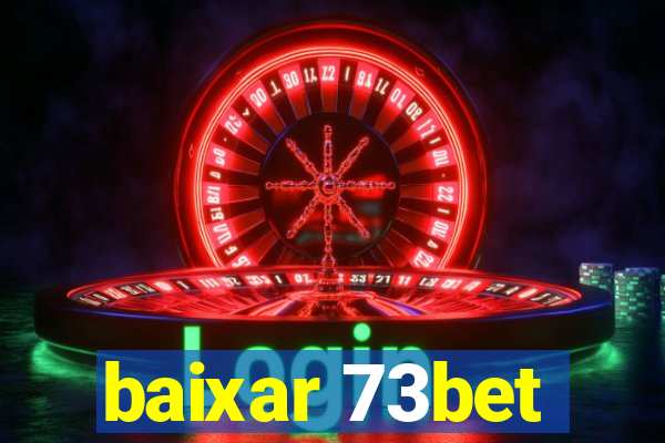 baixar 73bet