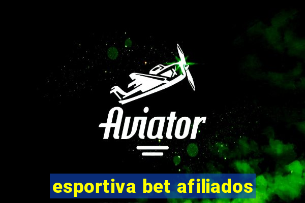 esportiva bet afiliados