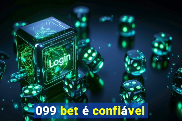 099 bet é confiável