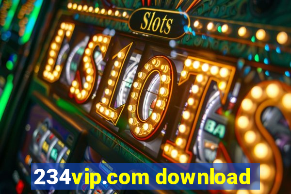 234vip.com download