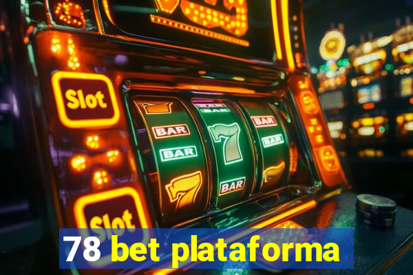 78 bet plataforma