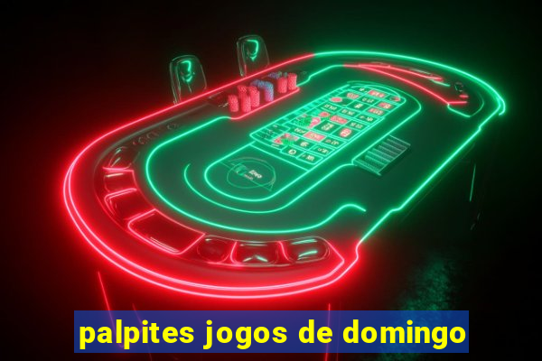 palpites jogos de domingo