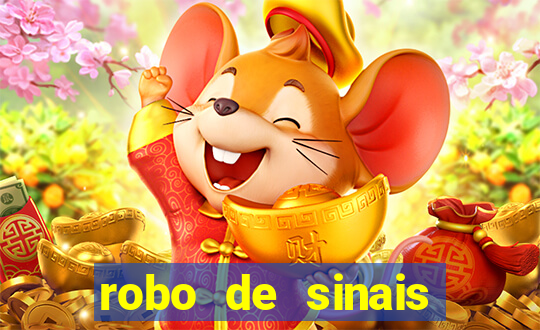 robo de sinais fortune tiger