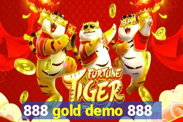 888 gold demo 888