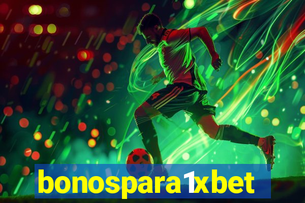 bonospara1xbet