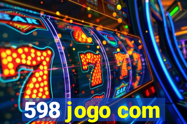 598 jogo com