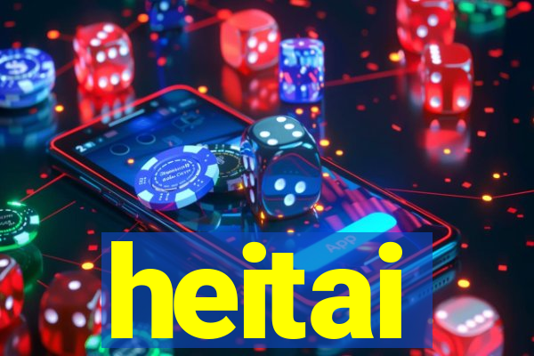 heitai