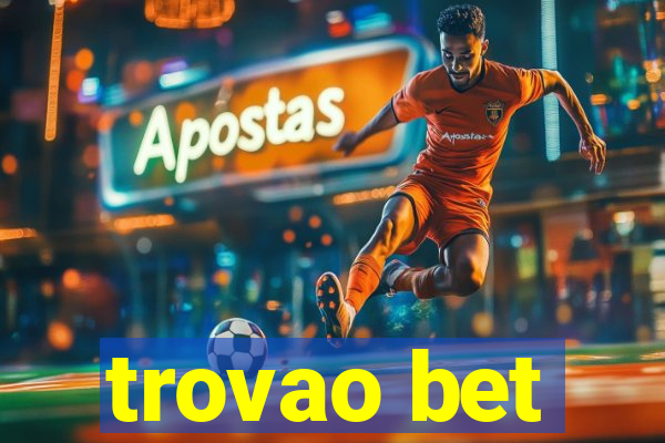 trovao bet