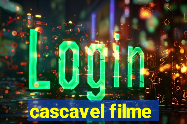 cascavel filme