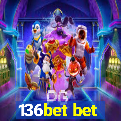 136bet bet