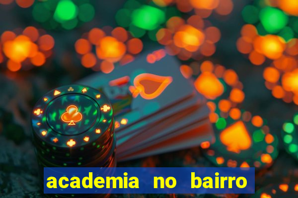 academia no bairro vila nova