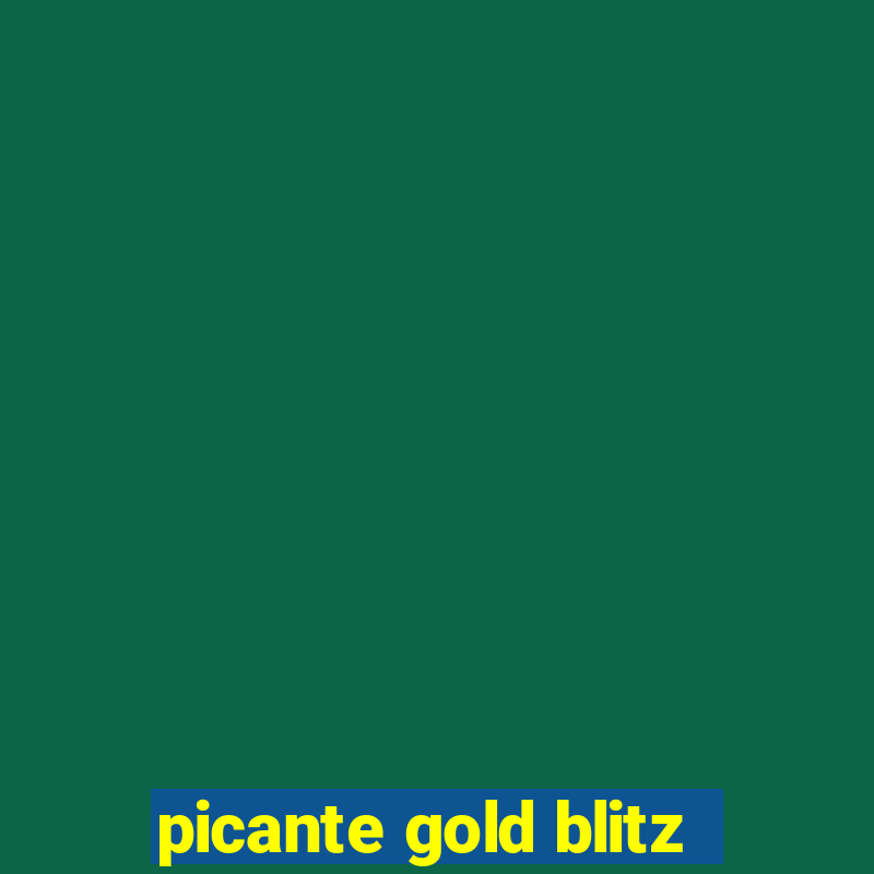 picante gold blitz