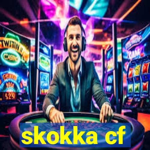 skokka cf