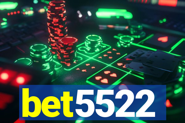 bet5522