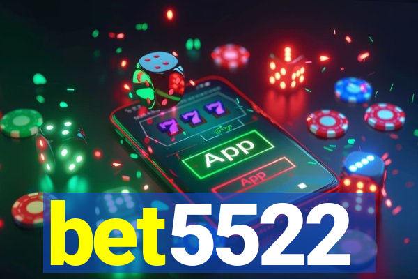 bet5522