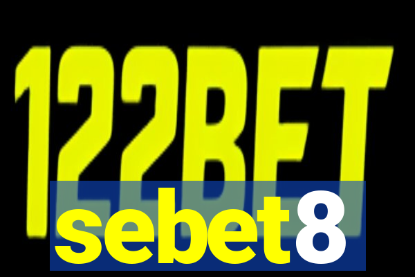 sebet8