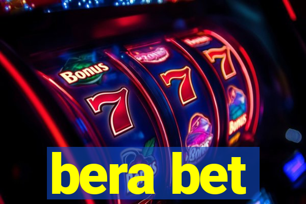 bera bet