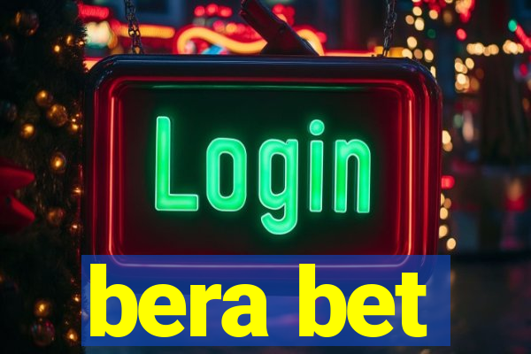 bera bet