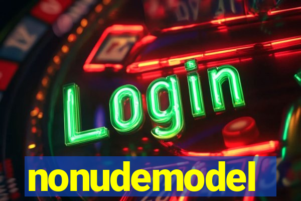 nonudemodel