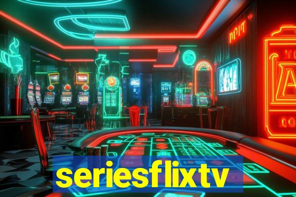 seriesflixtv