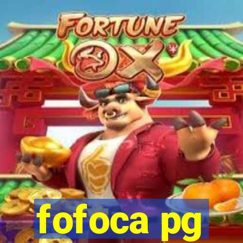 fofoca pg