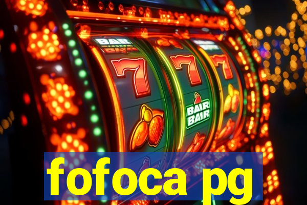 fofoca pg